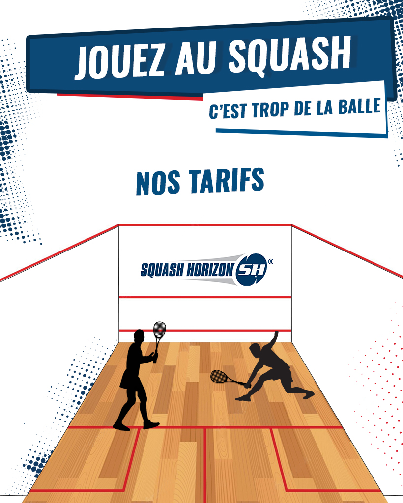 flyer représentant les tarifs de squash